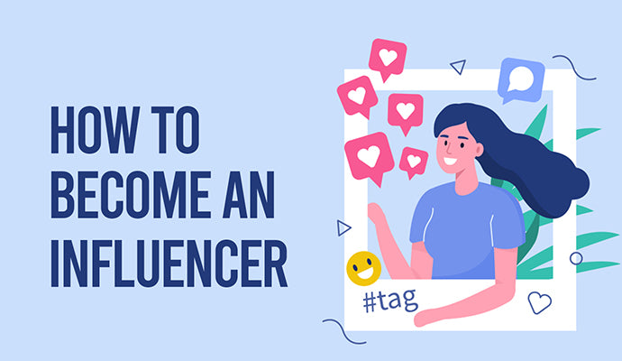 How to become an Influencer?