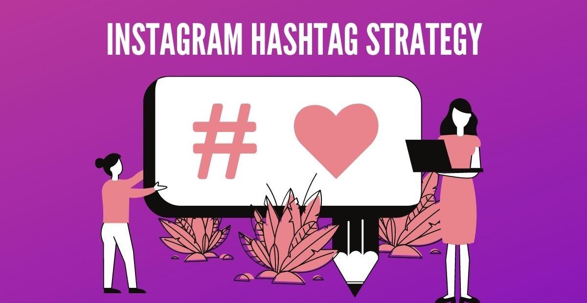 The best Instagram hashtags in 2023