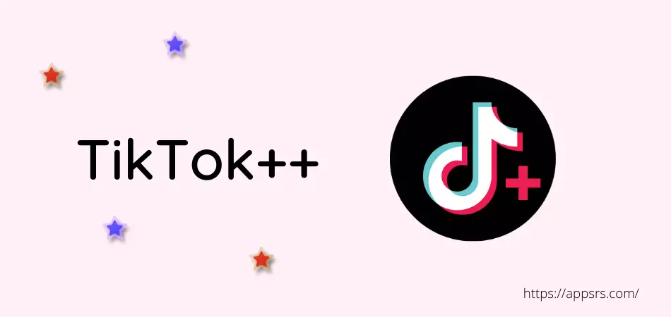 TikTok ++: Enhance Your TikTok Performance