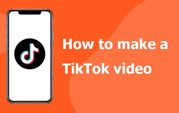 How do I create a TikTok video?